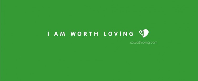 I Am Worth Loving Wallpaper